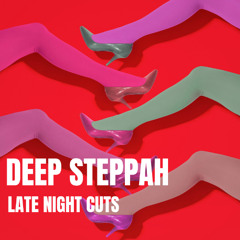 Deep Steppah