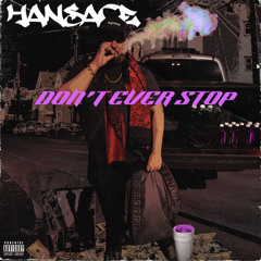 Don’t Ever Stop