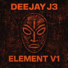 DEEJAY J3 - ELEMENT V1 (Demo)
