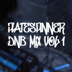 platespinner - dnb mix vol 1