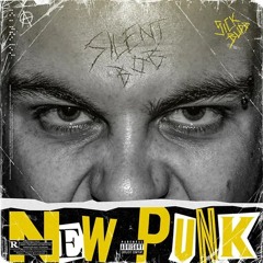 Silent Bob - New Punk