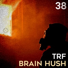 PREMIERE: TRF - Hush [Dark Distorted Signals]