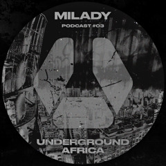 UA Podcast #03 || Milady