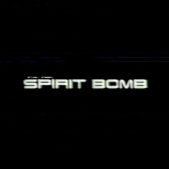 Kid Andre & trees - Spirit Bomb