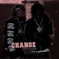 Polo G x G Herbo - Change You (Lion Hearted)              |UNRELEASED|