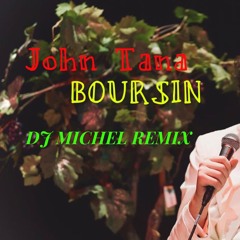 John Tana - Boursin ( Dj Michel Remix ) (KOPEN = GRATIS DOWNLOAD)