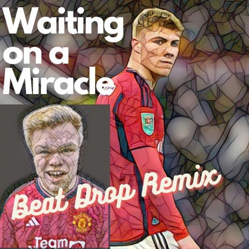 Sean Millis-Waiting on a Miracle (BEAT DROP REMIX) *Hojlund Song* FREE DL