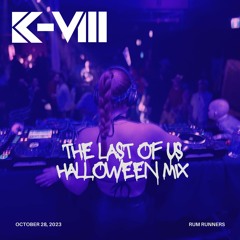 The Last Of Us - Halloween Mix Vol. 1