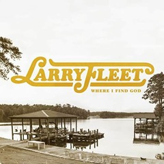 Where I Find God - Larry Fleet - [Piano Cover of Popular Songs]