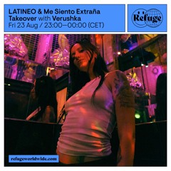 LATINEO & Me Siento Extraña Takeover - Verushka - 23 Aug 2024