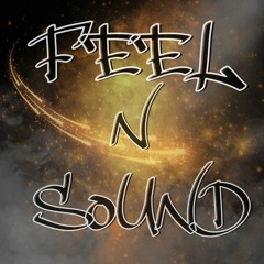 Feel And Sound