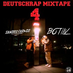 #BOTILV- DEUTSCHRAP MIXTAPE 4 w/ Sandro Farago