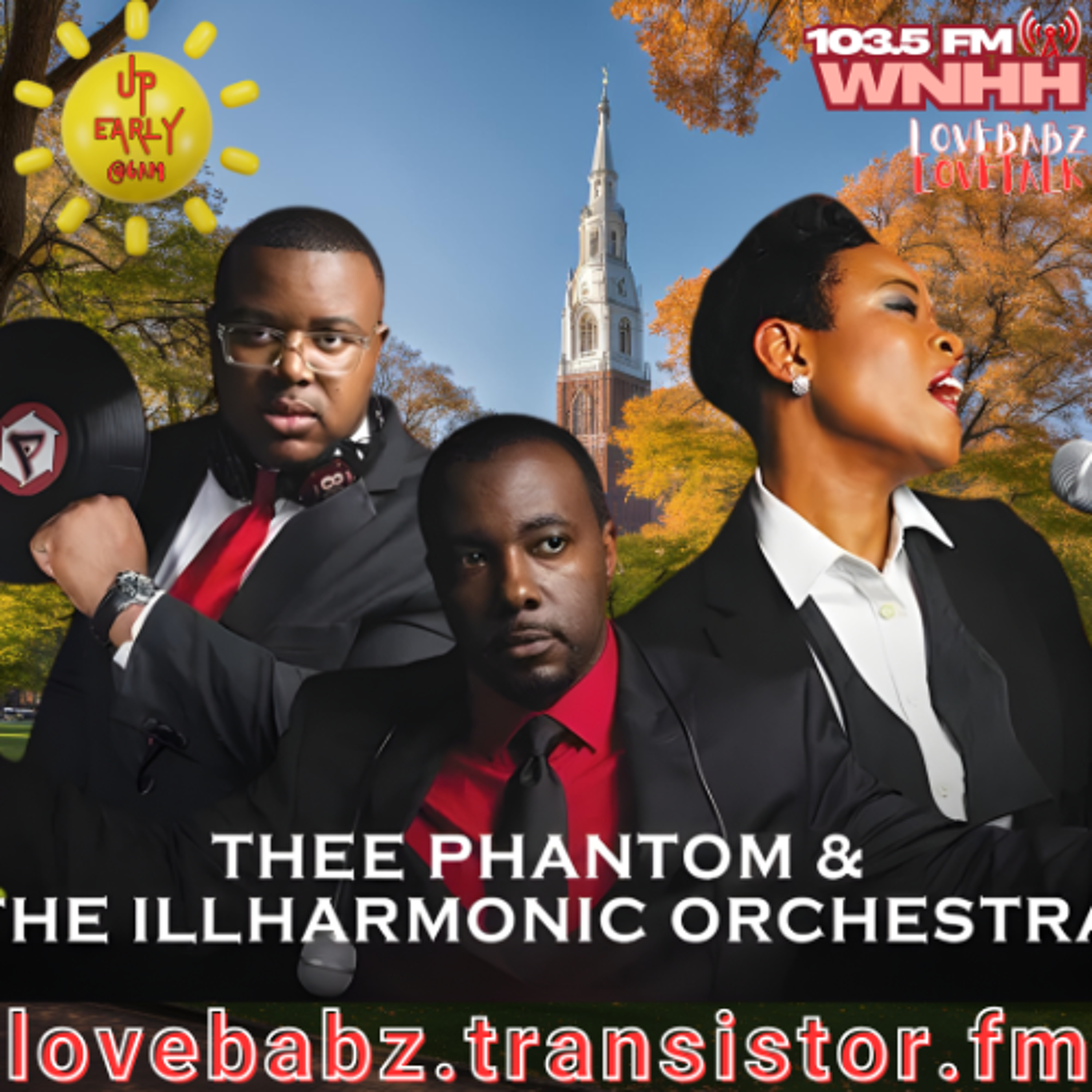 Up Early! LoveBabz LoveTalk Welcomes THEE PHANTOM & THE ILLHARMONIC ORCHESTRA episode artwork