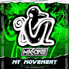 Mk - One - My Movement Sample