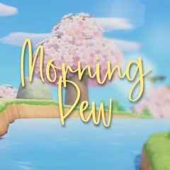 Morning Dew