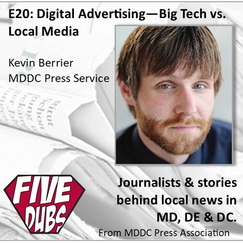 E20: Digital Advertising: Big Tech vs. Local Media