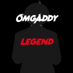 OmgAddy - Legend