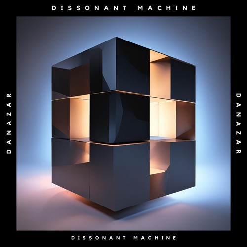Dissonant Machine
