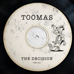PREMIERE: Toomas - The Decision [BANDCAMP]