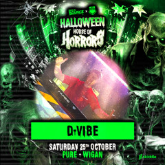D-VIBE - House Of Horrors 2025 Promo Mix