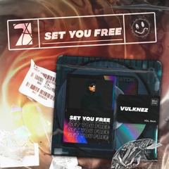 Vulknez - Set You Free (Extended Mix) Free Download