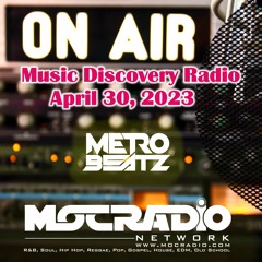 Music Discovery Radio (Aired On MOCRadio 4-30-23)
