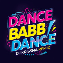 DANCE BABY DANCE