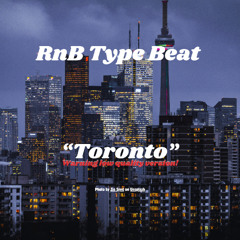 [FREE FOR PROFIT] "Toronto" | RnB Type Beat (Download HQ version link in description)