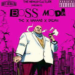 BOSS MODE FT. NAKAAB SRIJAN