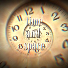 TIME AND SPACE