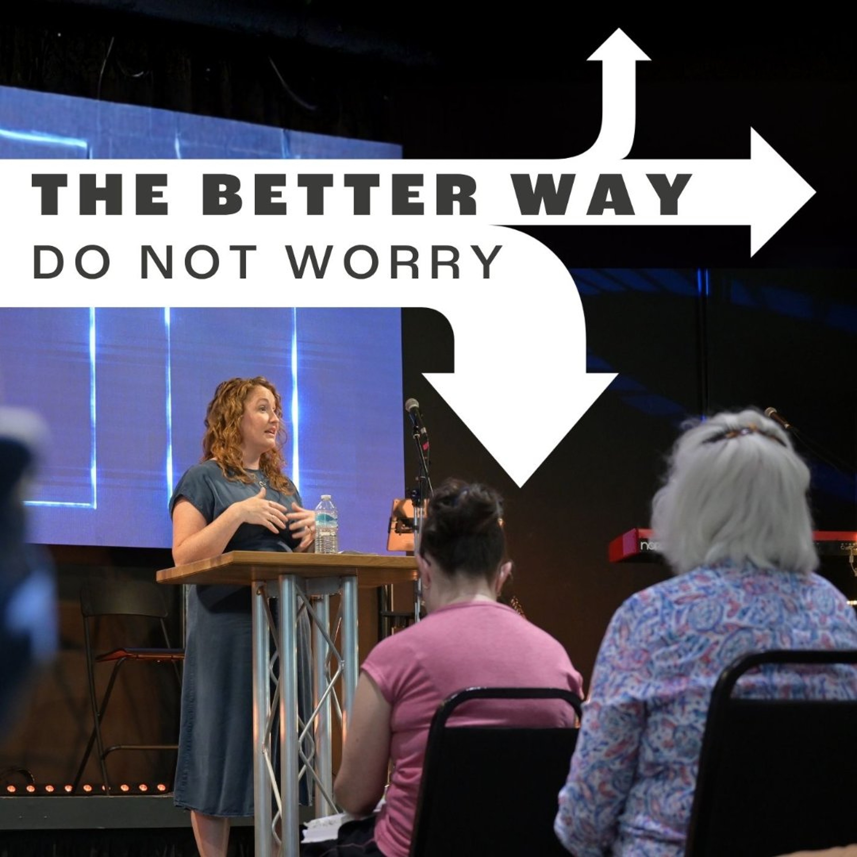 The Better Way: Do Not Worry | Kat Brown episode artwork