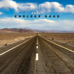Bra1t - Endless Road