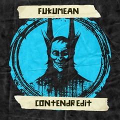 Gunna - Fukumean (CONTENDR EDIT) [FREE DOWNLOAD]