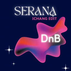 For Revenge - SERANA (DnB EDIT)