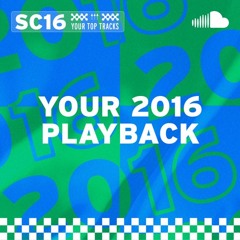 Your 2016 Playback