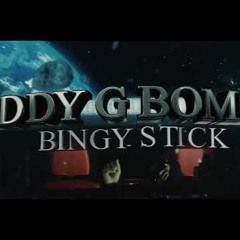 Eddy G Bomba - Bingy Stick