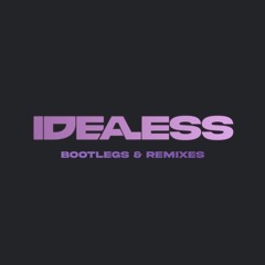 BOOTLEGS & REMIXES
