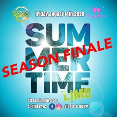 Dj Dev NYC - #Summertimelime - Season Finale - 08/14/20 (recorded live)