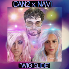Can2 feat. Navi (Wig Slide)