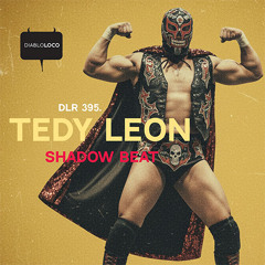DLR395 Tedy Leon-Shadow Beat