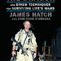 VIEW EPUB KINDLE PDF EBOOK Touching the Dragon: And Other Techniques for Surviving Life's Wars by  J