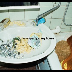 Party @ my house (Clean)