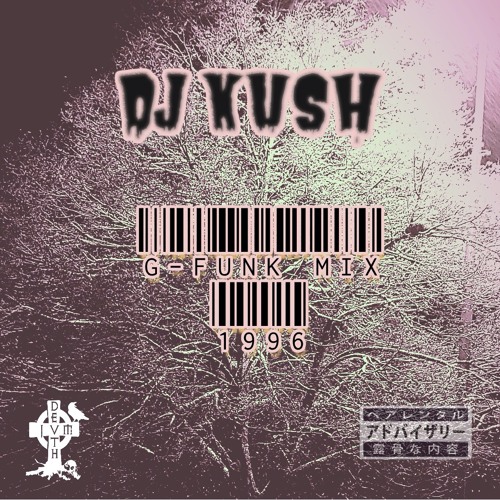 G Funk Mix 1996 - DJ KUSH