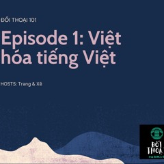 1| Việt hoá tiếng Việt