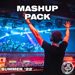 Summer 2022 - Mashup & Bootleg Pack