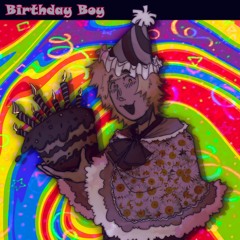 Birthday Boy / Yuma