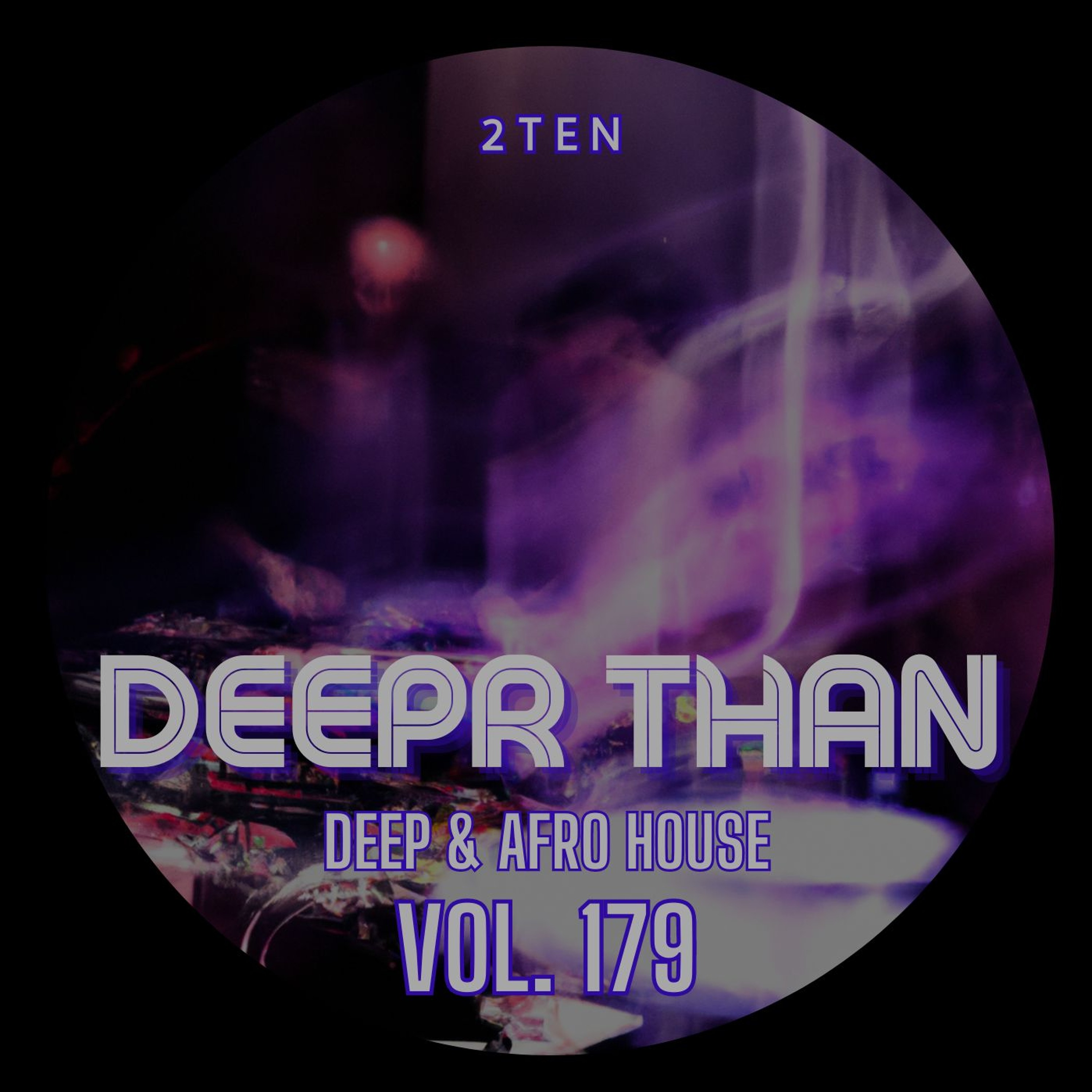 DEEPR THAN VOL.179 (RECORDED LIVE) episode artwork