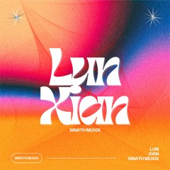 Lun Xian 淪陷 ,Vây Giữ - Sinath Muxix | Slow Version