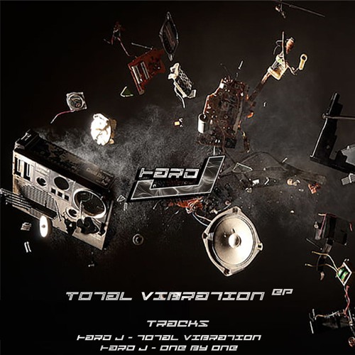 Hard J - Total Vibration (Preview)