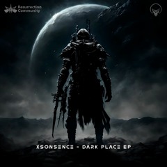 Xsonsence - Dark Place
